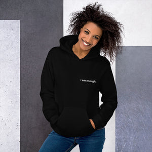 Open image in slideshow, I am enough. Women&#39;s Affirmation Hoodie
