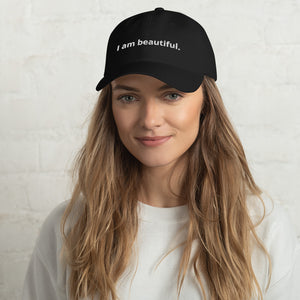 Open image in slideshow, I am beautiful. Unisex Affirmation Classic Dad Hat
