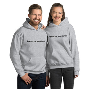 Open image in slideshow, I generate abundance. Men&#39;s Affirmation Hoodie
