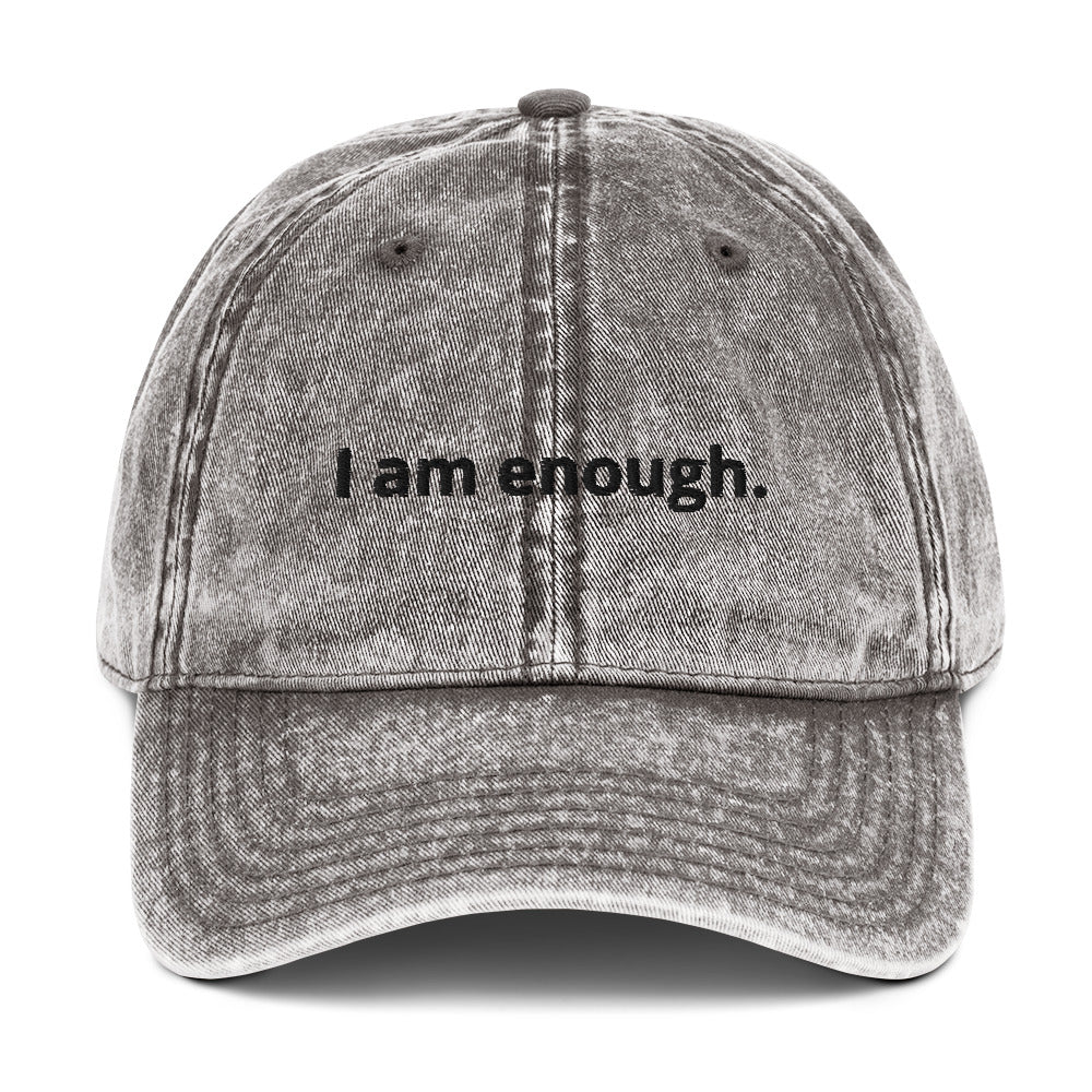 I am enough. Unisex Affirmation Vintage Cap