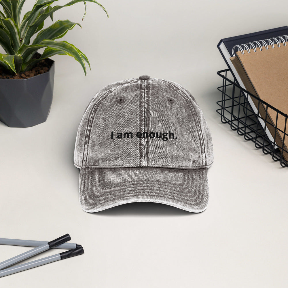 I am enough. Unisex Affirmation Vintage Cap