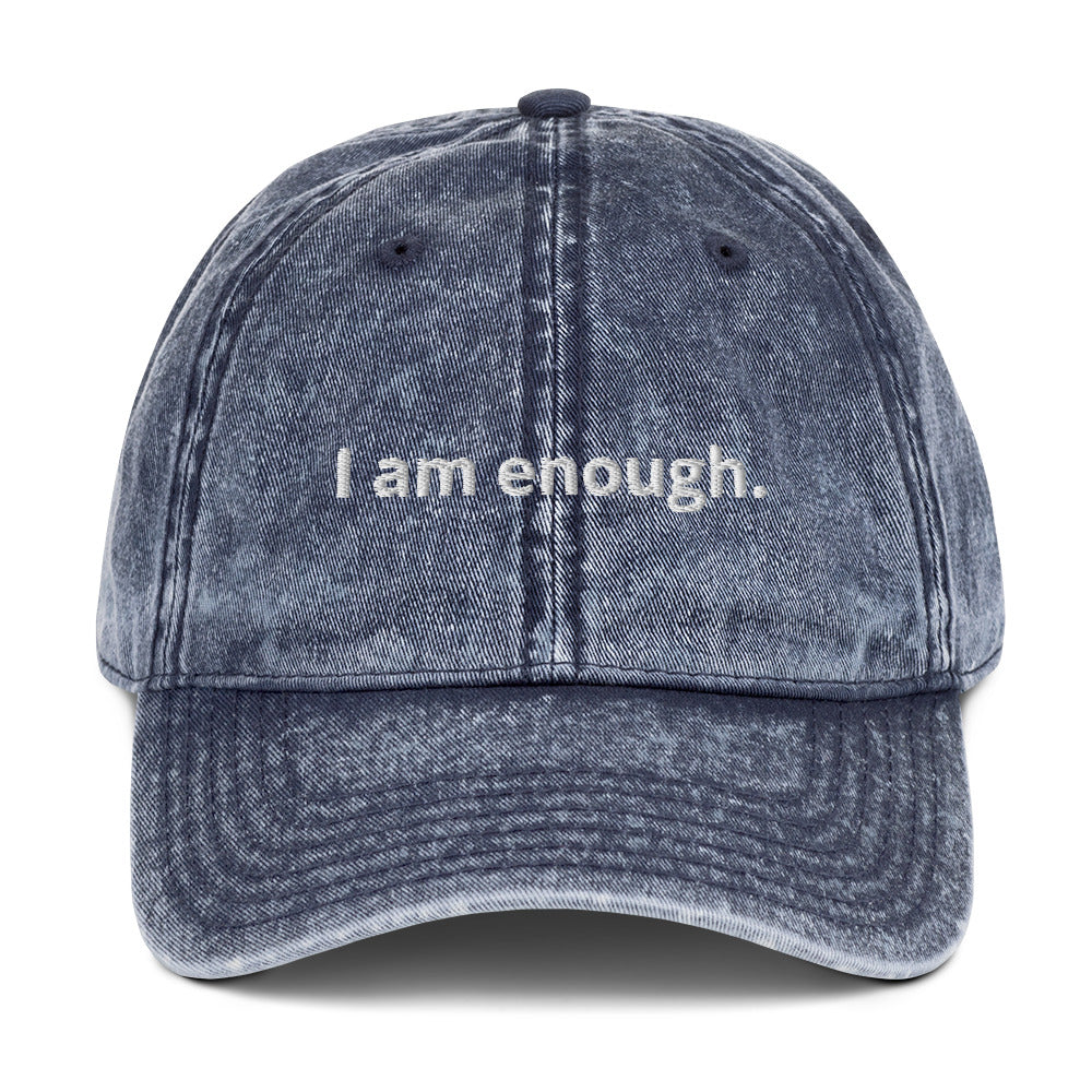 I am enough. Unisex Affirmation Vintage Cap